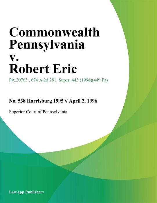 Commonwealth Pennsylvania v. Robert Eric