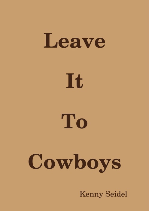 Leave it to Cowboys