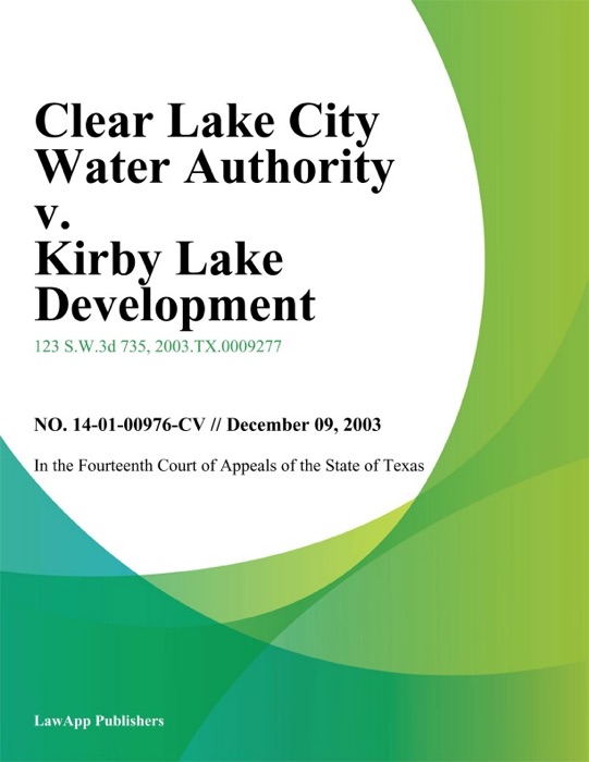 Clear Lake City Water Authority V. Kirby Lake Development