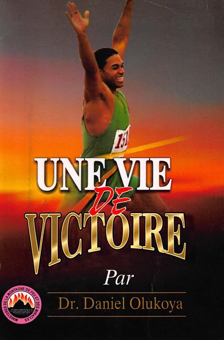 Une Vie de Victoire