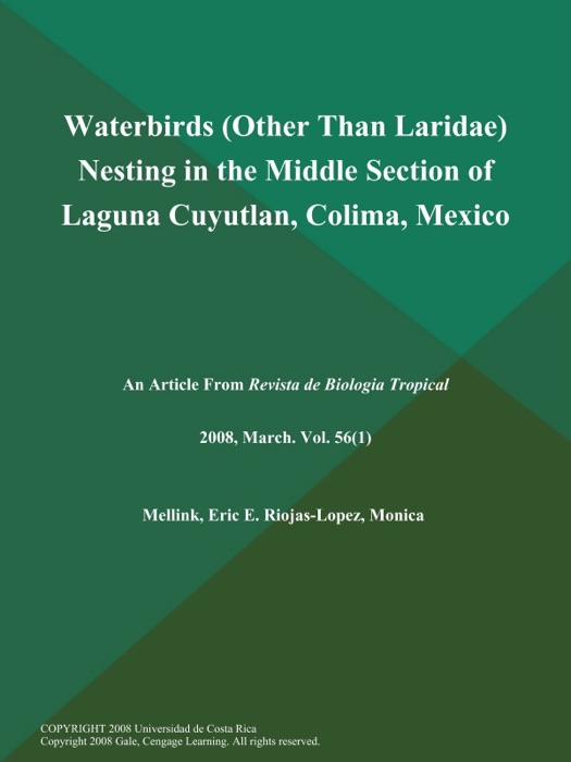 Waterbirds (Other Than Laridae) Nesting in the Middle Section of Laguna Cuyutlan, Colima, Mexico