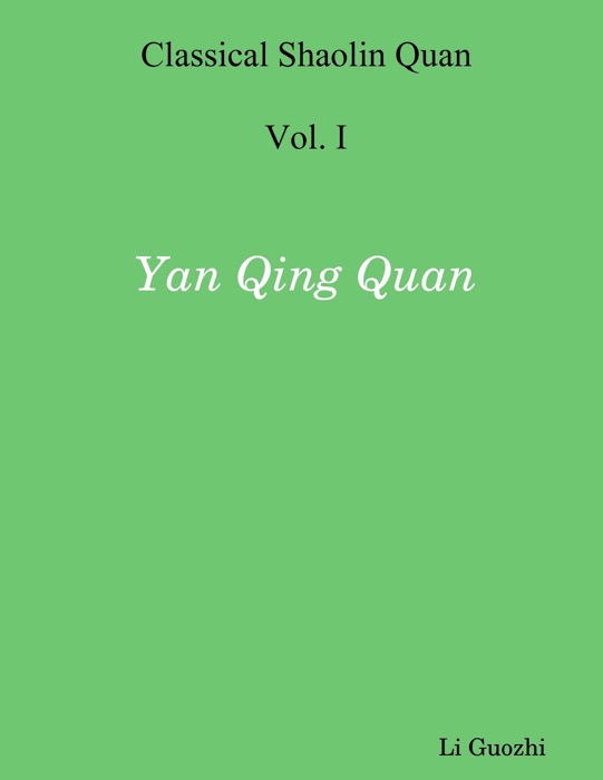 Classical Shaolin Quan