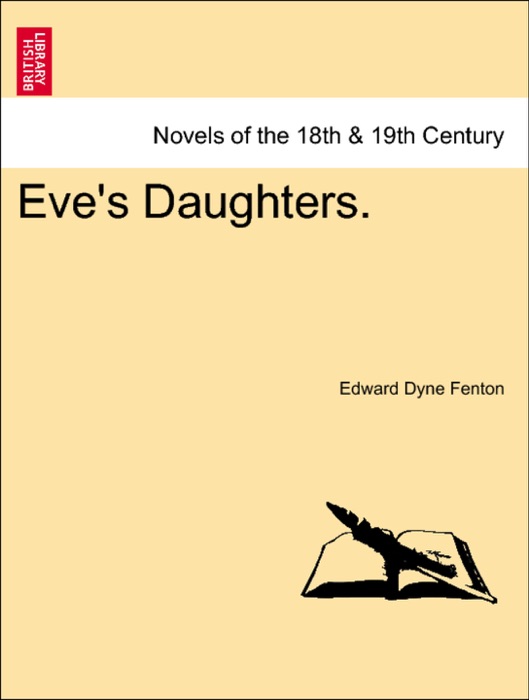 Eve's Daughters.