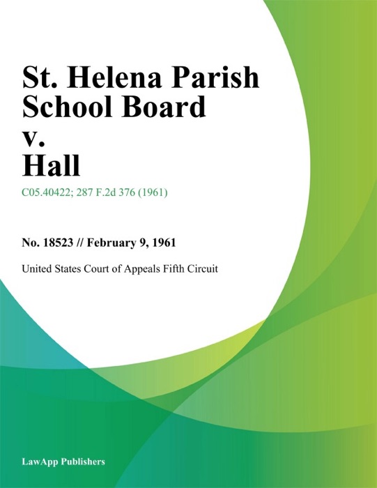 St. Helena Parish School Board v. Hall