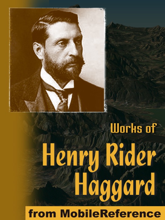 Works of Henry Rider Haggard