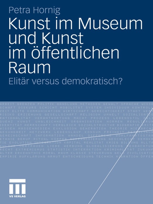 Kunst im Museum und Kunst im öffentlichen Raum