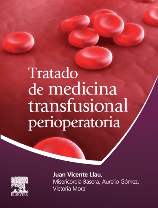 Tratado de Medicina Transfusional Perioperatoria