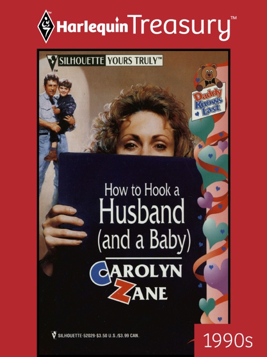 HOW TO HOOK A HUSBAND (AND A BABY)