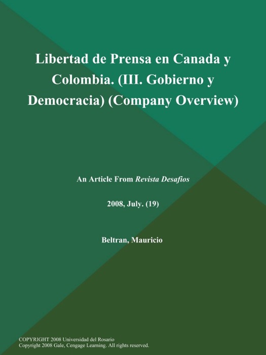 Libertad de Prensa en Canada y Colombia (III. Gobierno y Democracia) (Company Overview)