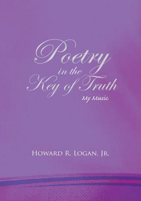 Poetry In the Key of Truth