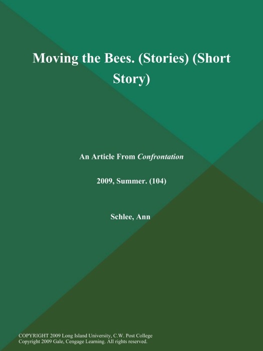 Moving the Bees (Stories) (Short Story)