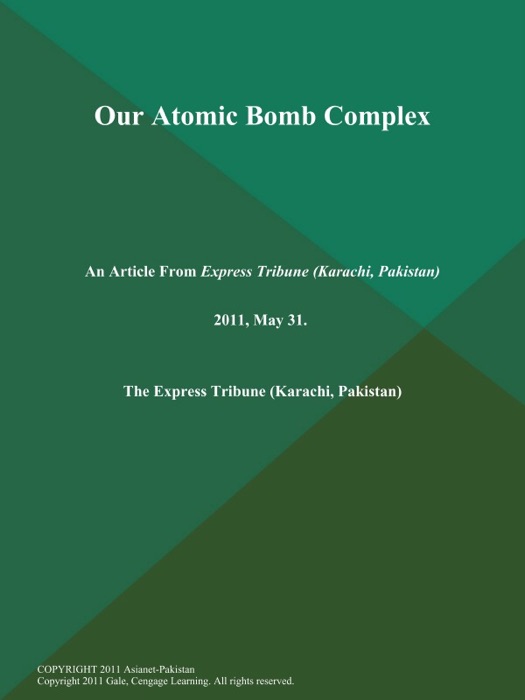Our Atomic Bomb Complex