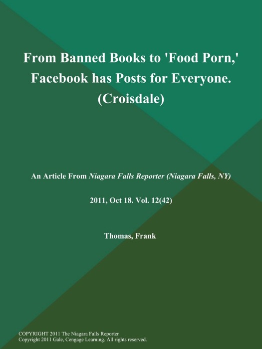 From Banned Books to 'Food Porn,' Facebook has Posts for Everyone (Croisdale)
