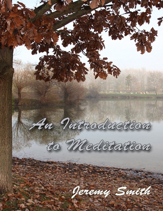 An Introduction to Meditation