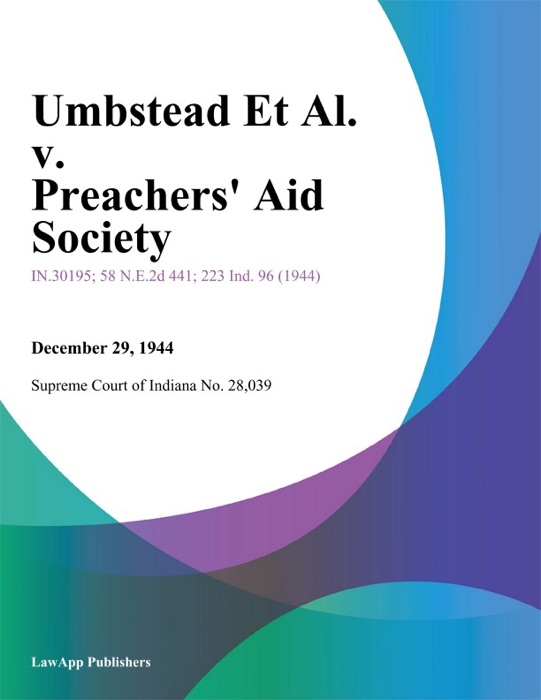 Umbstead Et Al. v. Preachers Aid Society