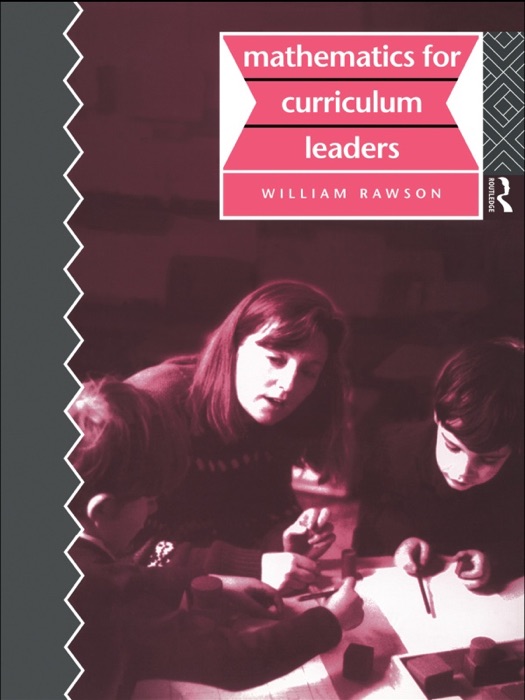 Mathematics for Curriculum Leaders