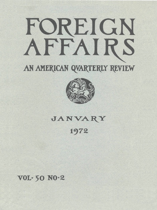 Foreign Affairs - January 1972