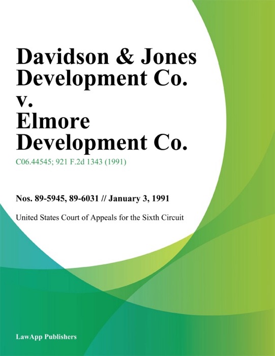 Davidson & Jones Development Co. V. Elmore Development Co.