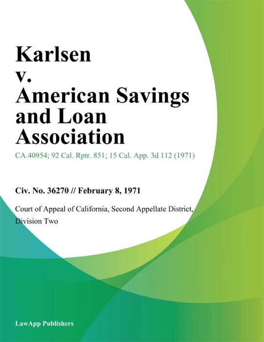 Karlsen V. American Savings And Loan Association