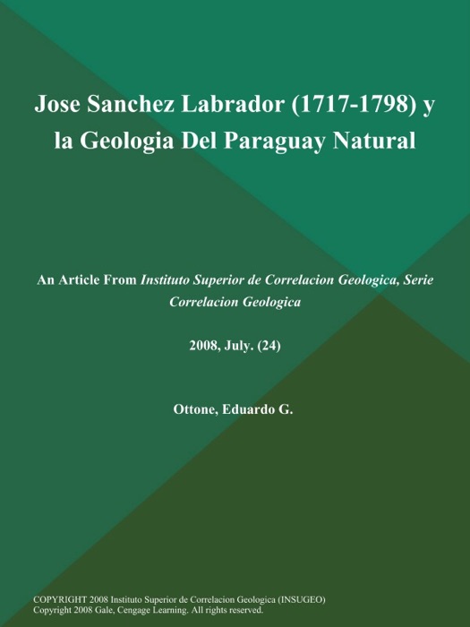 Jose Sanchez Labrador (1717-1798) y la Geologia Del Paraguay Natural