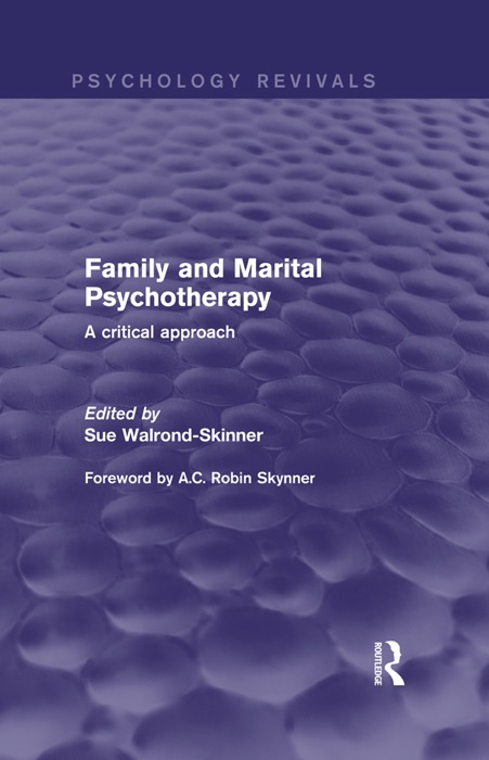 Family and Marital Psychotherapy (Psychology Revivals)