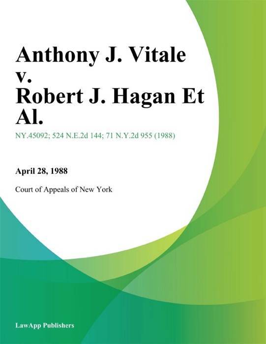Anthony J. Vitale v. Robert J. Hagan Et Al.