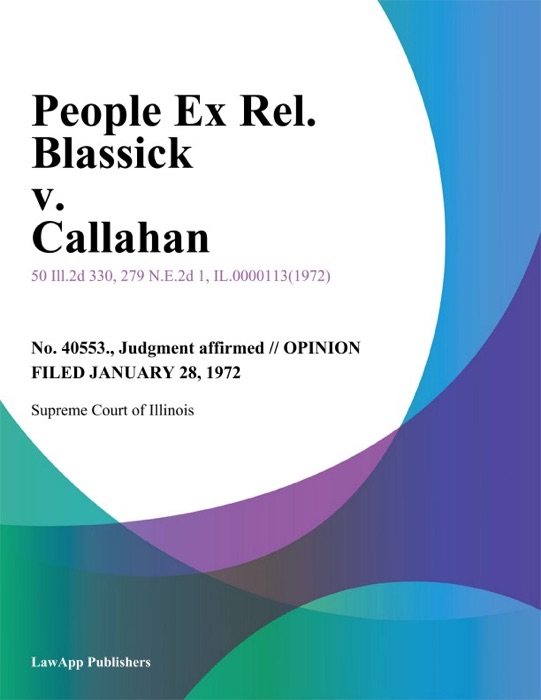 People Ex Rel. Blassick v. Callahan