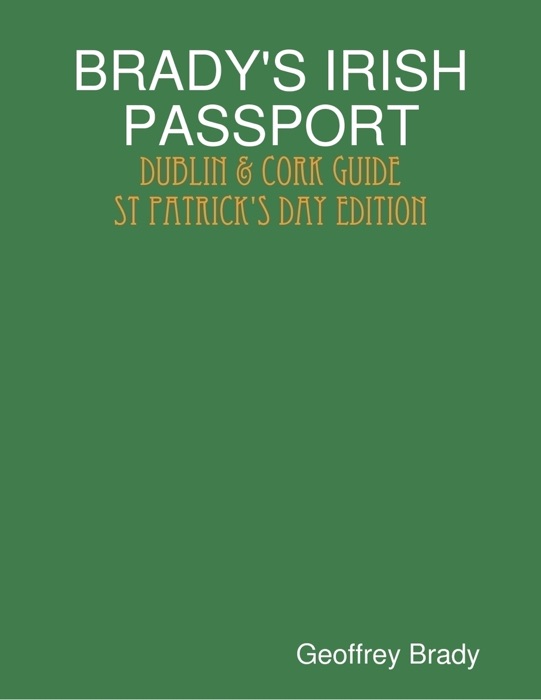 Brady's Irish Passport