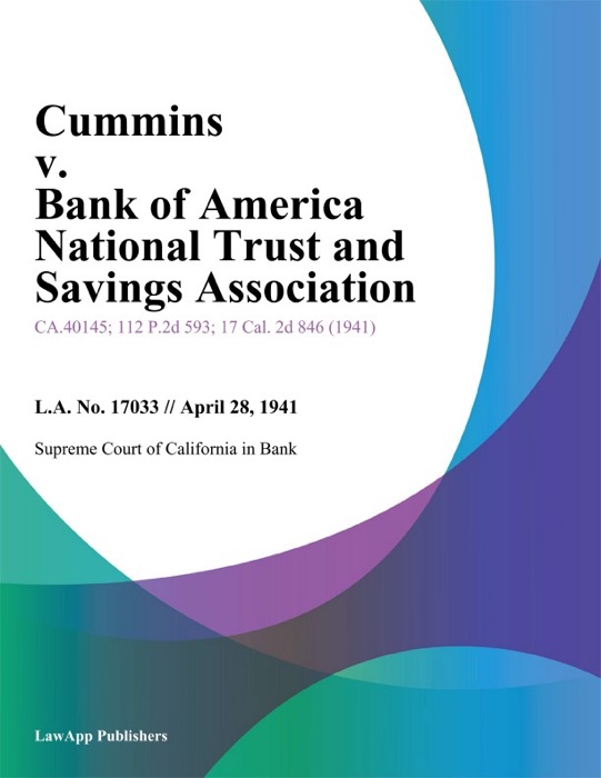 Cummins v. Bank of America National Trust and Savings Association