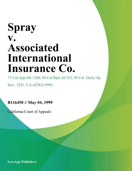 Spray v. Associated International Insurance Co.