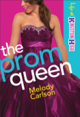 The Prom Queen (Life at Kingston High Book #3) - Melody Carlson