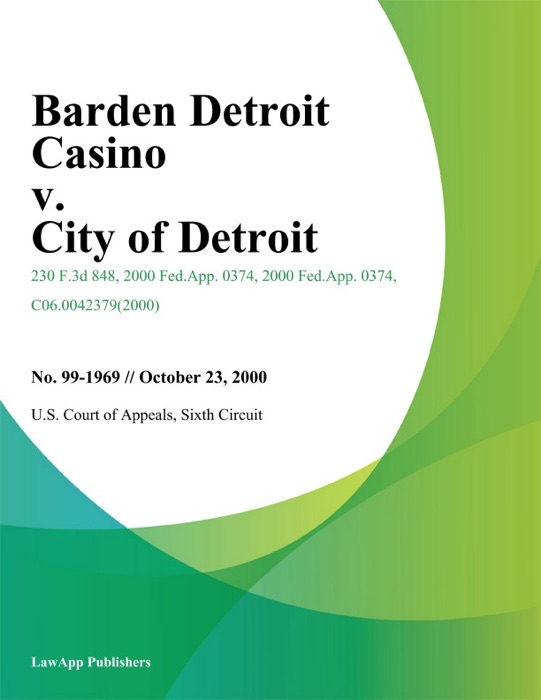 Barden Detroit Casino v. City of Detroit