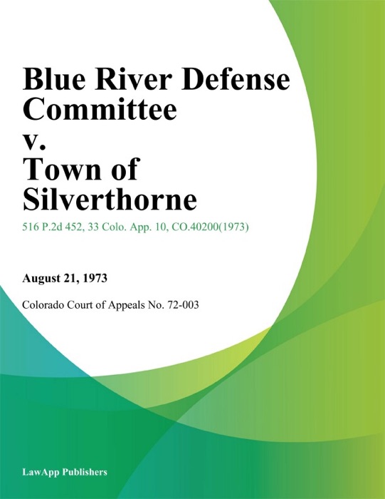 Blue River Defense Committee v. Town of Silverthorne