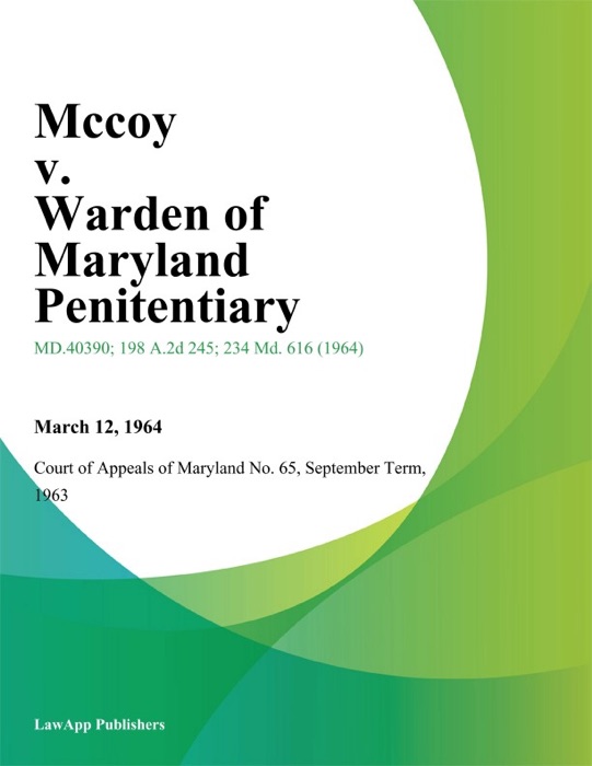 Mccoy v. Warden of Maryland Penitentiary