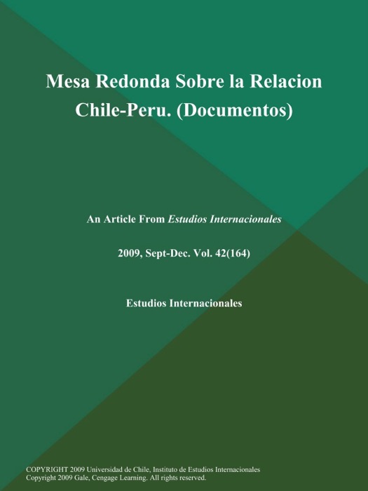 Mesa Redonda Sobre la Relacion Chile-Peru (Documentos)