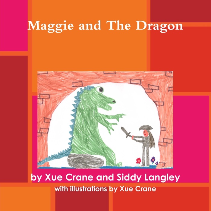 Maggie and the Dragon
