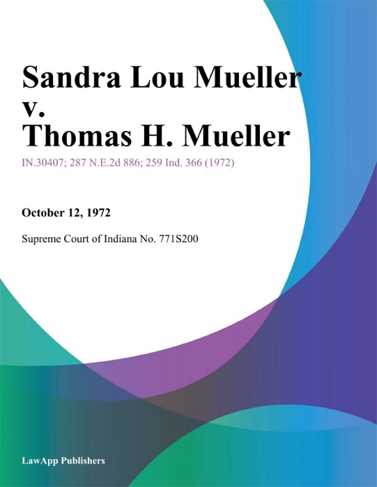 Sandra Lou Mueller v. Thomas H. Mueller