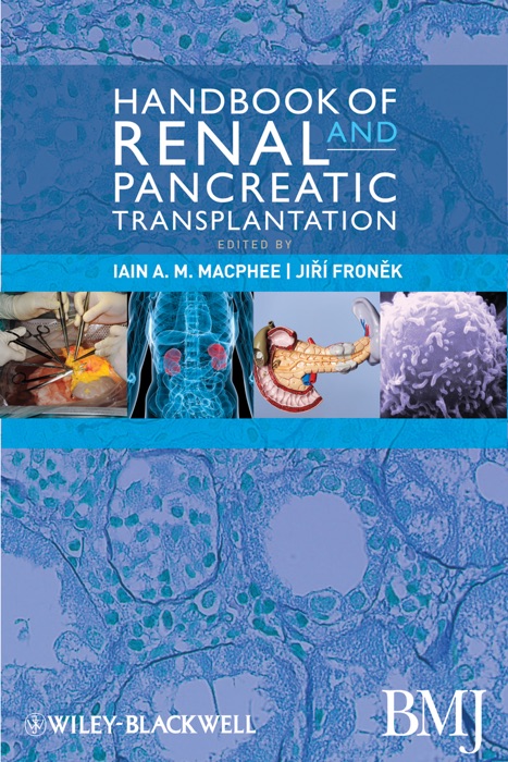 Handbook of Renal and Pancreatic Transplantation, Enhanced Edition