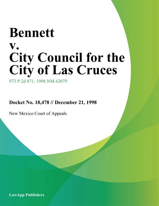 Bennett v. City Council for the City of Las Cruces