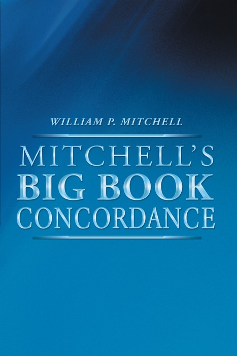 Mitchells Big Book Concordance