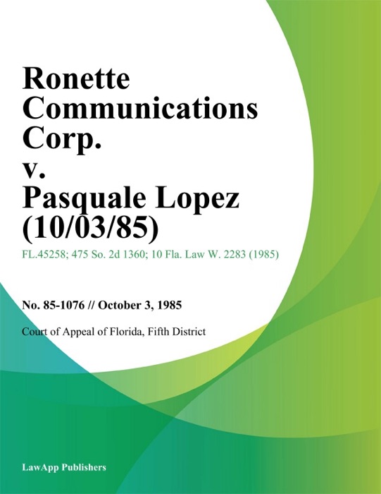 Ronette Communications Corp. v. Pasquale Lopez