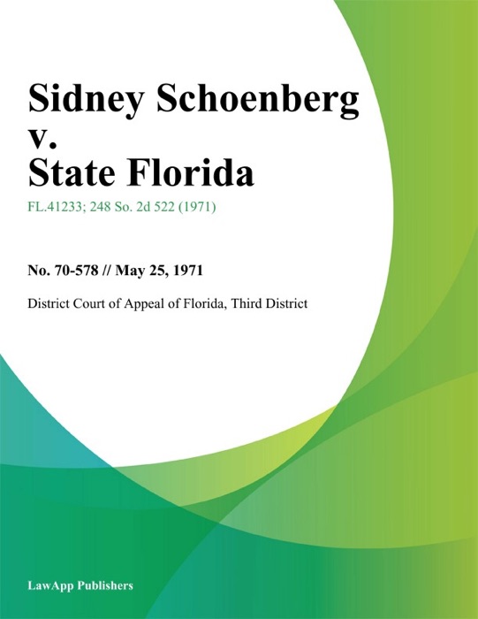 Sidney Schoenberg v. State Florida