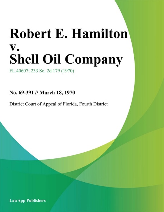 Robert E. Hamilton v. Shell Oil Company