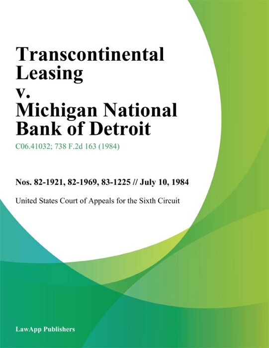 Transcontinental Leasing V. Michigan National Bank Of Detroit