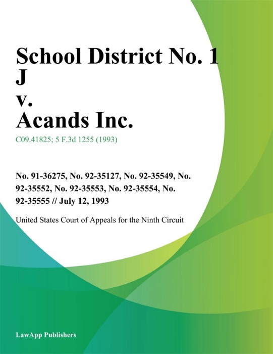 School District No. 1 J V. Acands Inc.