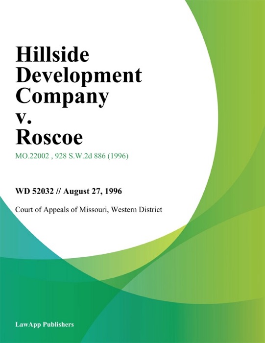 Hillside Development Company v. Roscoe