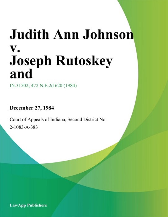 Judith Ann Johnson v. Joseph Rutoskey and