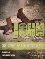 John on Jesus - The Story of God in the Flesh