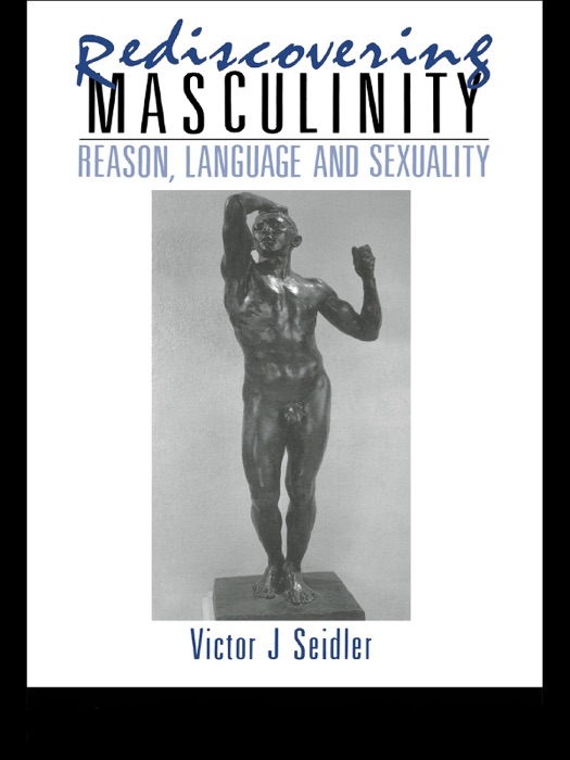 Rediscovering Masculinity