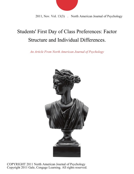 Students' First Day of Class Preferences: Factor Structure and Individual Differences.